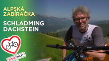 Alpské traily a monumentální výhledy I Cyklotoulky: Schladming - Dachstein